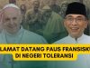 Sambut Kedatangan Paus Fransiskus, Gus Yahya: Selamat Datang di Negeri Toleransi