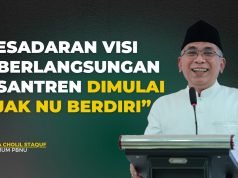 NU Didirikan untuk Visi Keberlangsungan Pesantren