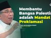NU Tak Akan Pernah Berhenti Membantu Bangsa Palestina