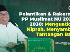Muslimat NU Lahir sebagai Aspirasi dalam Memenuhi Hak dan Kewajiban Perempuan
