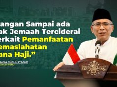 Calon Jemaah adalah Orang Paling Berhak atas Dana Kemaslahatan Haji