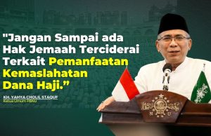 Calon Jemaah adalah Orang Paling Berhak atas Dana Kemaslahatan Haji