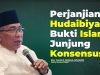 Perjanjian Hudaibiyah sebagai Bukti Islam Junjung Tinggi Konsensus