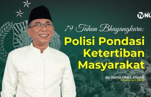 HUT Bhayangkara 79, Gus Yahya: Polisi Pondasi Ketertiban Masyarakat
